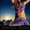 Abdessalam - 100% Oriental Dance - Derbouka Parade
